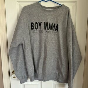 Boy Mama Sweatshirt